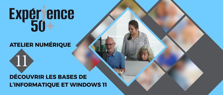 Découvrir les bases de l'informatique et Windows 11